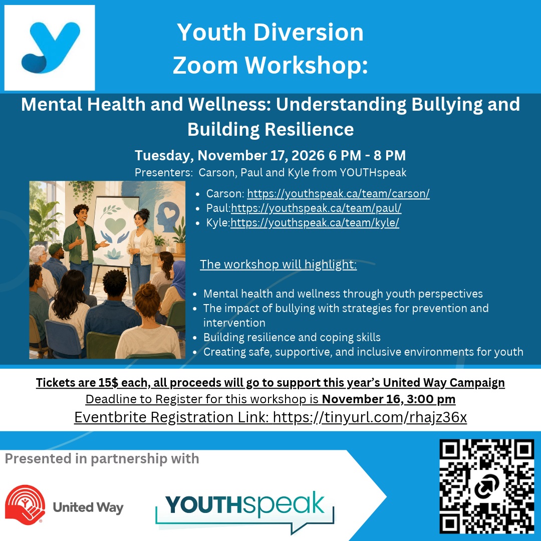 Youth Diversion would like to invite you to our upcoming Zoom workshop on: 
“Youth Perspectives on Mental Health and Wellness: Understanding Bullying and Building Resilience". 
This workshop is open to youth, family members, professionals, educators, and community members. Youth gain knowledge and support, while parents, educators, and community leaders learn how to better respond and help build resilience. 
This workshop will highlight: 
 Mental health and wellness through youth perspectives
 The impact of bullying with strategies for prevention and intervention 
 Building resilience and coping skills
 Creating safe, supportive, and inclusive environments for youth
Title: Youth Perspectives on Mental Health and Wellness: Understanding Bullying and Building Resilience: 
Presenters: Carson, Paul and Kyle from YOUTHspeak, Toronto 
Carson: https://youthspeak.ca/team/carson/
Paul: https://youthspeak.ca/team/paul/
Kyle: https://youthspeak.ca/team/kyle/
Date: Tuesday November 17, 2026 
Time: 6:00 PM -8:00 PM
Cost: $15.00 with proceeds going to this year’s @unitedwaykfla Campaign 
#youthmentalhealth #peersupport #ygk @followers See less